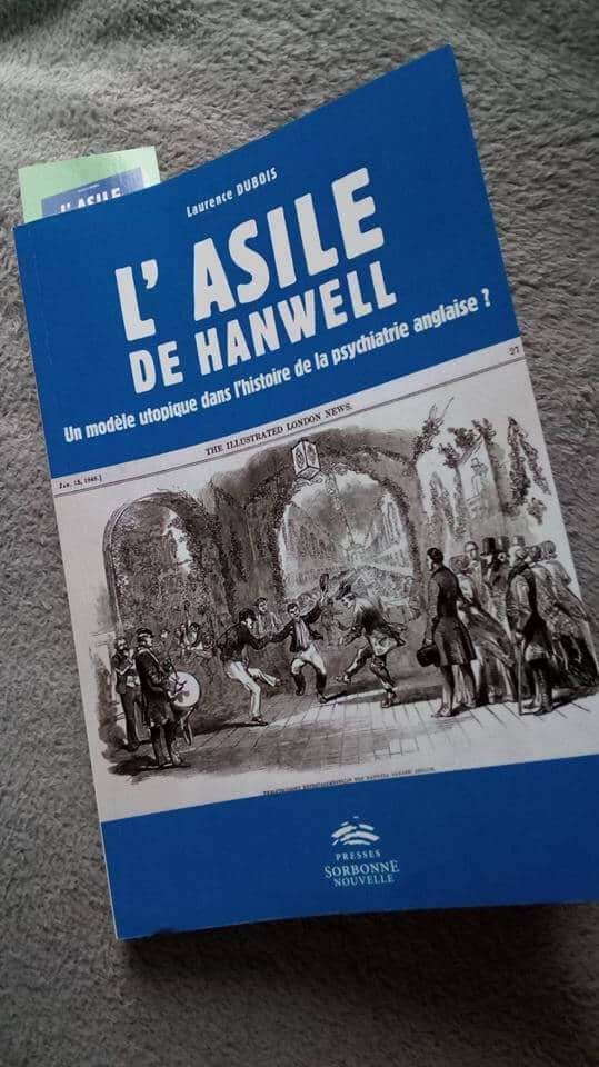 Agathe a lu « L&rsquo;asile de Hanwell » [L. Dubois]