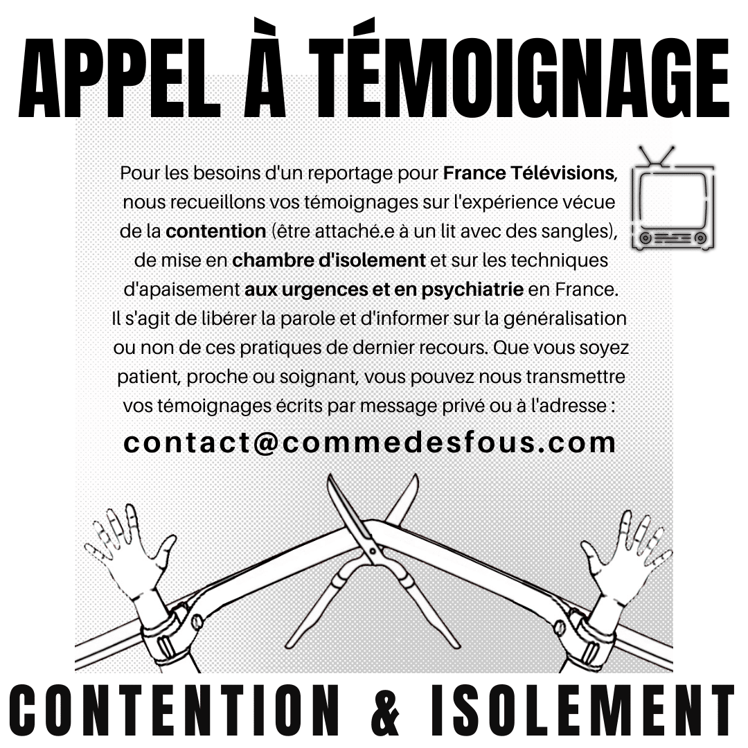 Appel à témoignage : contention et isolement
