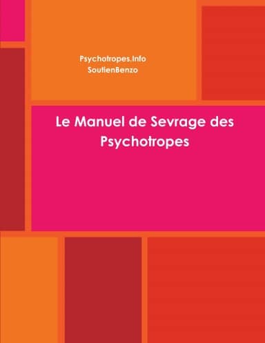 Le Manuel de Sevrage des Psychotropes
